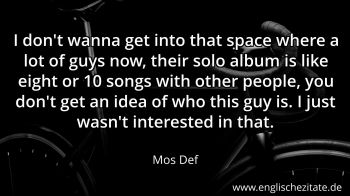 Englisches Zitat von Mos Def als Bild