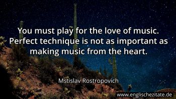 Englisches Zitat von Mstislav Rostropovich als Bild