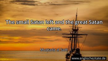 Englisches Zitat von Muqtada al Sadr als Bild