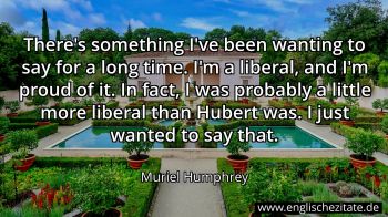 Englisches Zitat von Muriel Humphrey als Bild