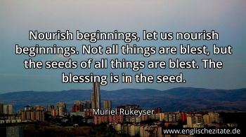 Englisches Zitat von Muriel Rukeyser als Bild