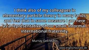 Englisches Zitat von Murray Gell-Mann als Bild