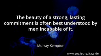 Englisches Zitat von Murray Kempton als Bild