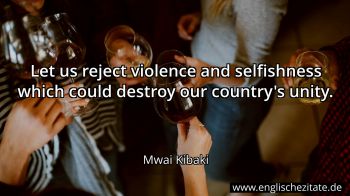Englisches Zitat von Mwai Kibaki als Bild
