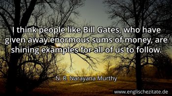 Englisches Zitat von N. R. Narayana Murthy als Bild