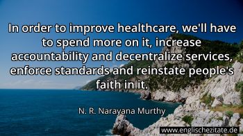 Englisches Zitat von N. R. Narayana Murthy als Bild