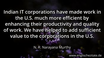 Englisches Zitat von N. R. Narayana Murthy als Bild