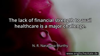 Englisches Zitat von N. R. Narayana Murthy als Bild
