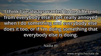 Englisches Zitat von Nadia Ali als Bild