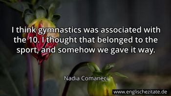 Englisches Zitat von Nadia Comaneci als Bild