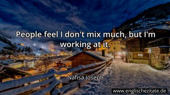 Englisches Zitat von Nafisa Joseph als Bild
