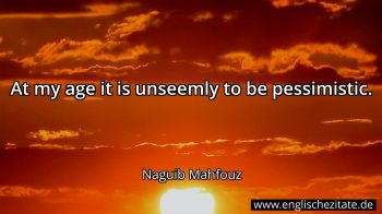 Englisches Zitat von Naguib Mahfouz als Bild