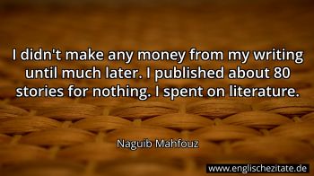 Englisches Zitat von Naguib Mahfouz als Bild