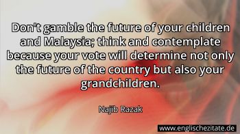 Englisches Zitat von Najib Razak als Bild
