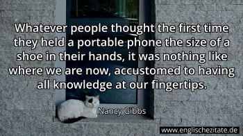 Englisches Zitat von Nancy Gibbs als Bild
