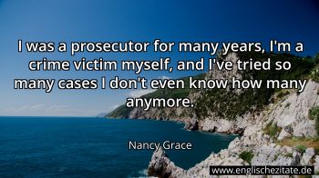 Englisches Zitat von Nancy Grace als Bild