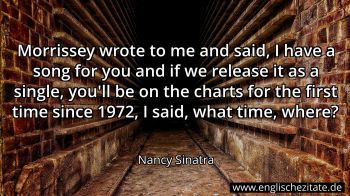 Englisches Zitat von Nancy Sinatra als Bild