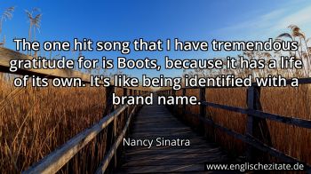 Englisches Zitat von Nancy Sinatra als Bild