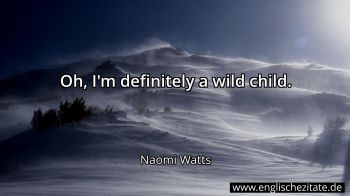 Englisches Zitat von Naomi Watts als Bild
