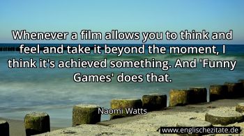 Englisches Zitat von Naomi Watts als Bild