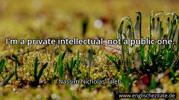 Englisches Zitat von Nassim Nicholas Taleb als Bild