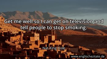 Englisches Zitat von Nat King Cole als Bild