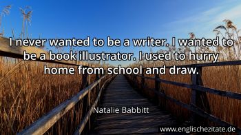 Englisches Zitat von Natalie Babbitt als Bild