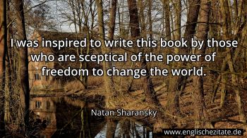 Englisches Zitat von Natan Sharansky als Bild