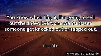 Englisches Zitat von Nate Diaz als Bild