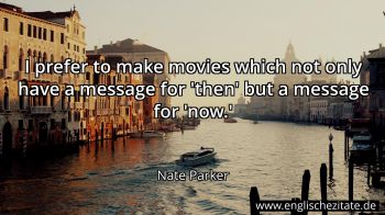Englisches Zitat von Nate Parker als Bild