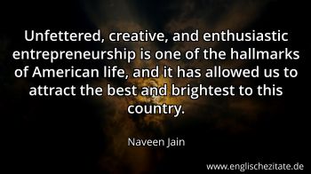 Englisches Zitat von Naveen Jain als Bild