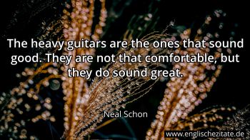 Englisches Zitat von Neal Schon als Bild