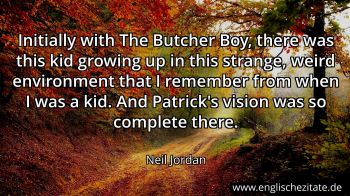 Englisches Zitat von Neil Jordan als Bild