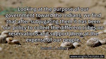 Englisches Zitat von Nelson A. Miles als Bild