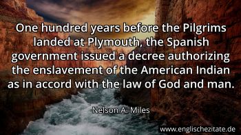 Englisches Zitat von Nelson A. Miles als Bild