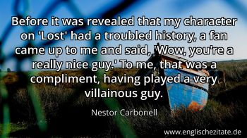 Englisches Zitat von Nestor Carbonell als Bild