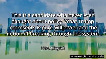 Englisches Zitat von Newt Gingrich als Bild