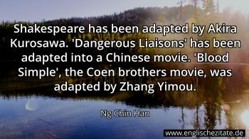 Englisches Zitat von Ng Chin Han als Bild