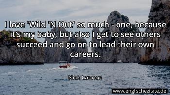 Englisches Zitat von Nick Cannon als Bild