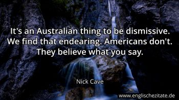 Englisches Zitat von Nick Cave als Bild