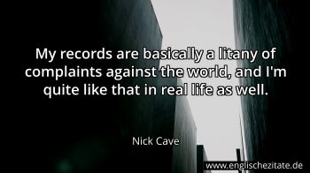 Englisches Zitat von Nick Cave als Bild