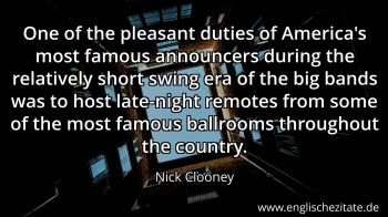 Englisches Zitat von Nick Clooney als Bild