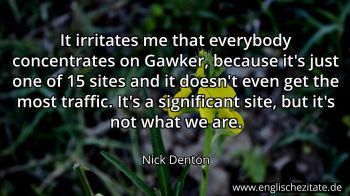 Englisches Zitat von Nick Denton als Bild