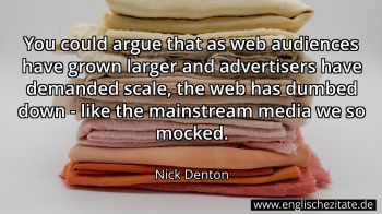 Englisches Zitat von Nick Denton als Bild
