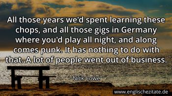 Englisches Zitat von Nick Lowe als Bild