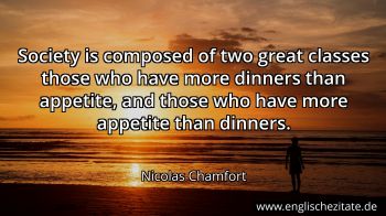 Englisches Zitat von Nicolas Chamfort als Bild