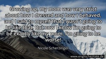 Englisches Zitat von Nicole Scherzinger als Bild