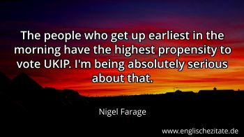 Englisches Zitat von Nigel Farage als Bild