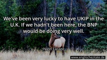Englisches Zitat von Nigel Farage als Bild