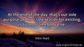 Englisches Zitat von Nikki Reed als Bild